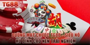 đường mạt chược TG88