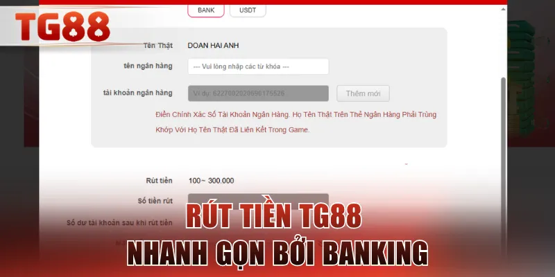 Rút tiền TG88 nhanh gọn bởi banking