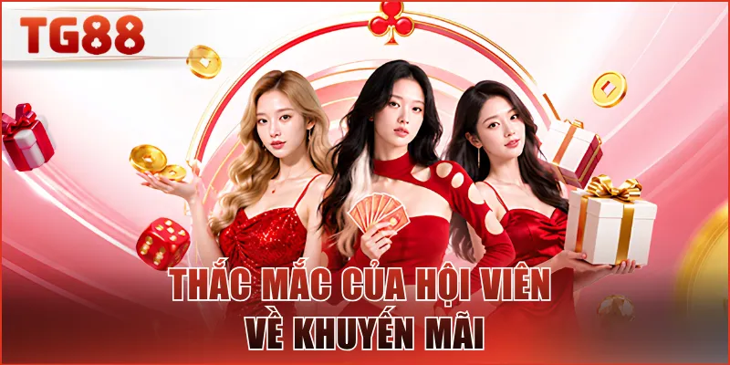 Thắc mắc của hội viên về khuyến mãi